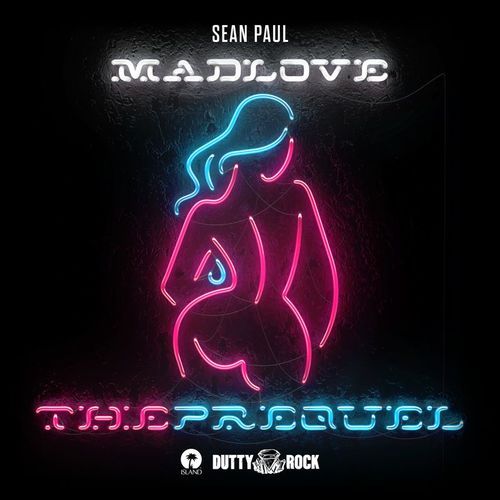 SEAN PAUL – MAD LOVE THE PREQUEL