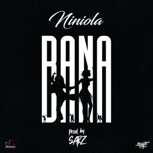 Niniola – Bana