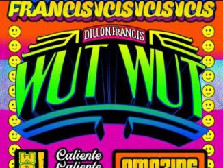 ALBUM: Dillon Francis – Wut Wut