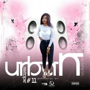 De Song SA - The UrbanMixtape #11