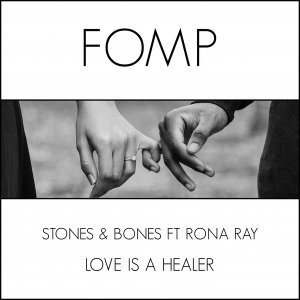 Stones & Bones - Love Is A Healer (Soulful Mix) Ft. Rona Ray