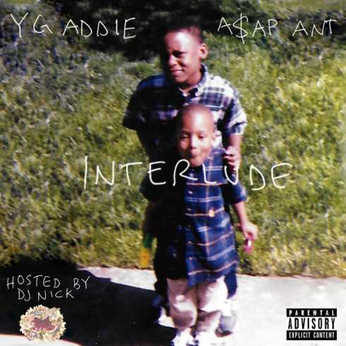 ALBUM: A$AP ANT & DJ Nick – The Interlude [Zip File]