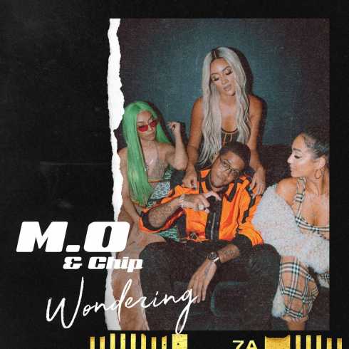 M.O & Chip – Wondering