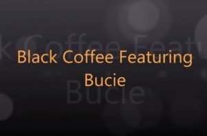 Black Coffee – Superman (Original Mix) Ft. Bucie