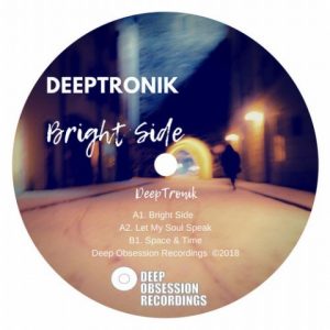 EP: DeepTronik – Bright Side (Zip File)