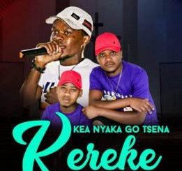 King Salama - Kea Nyaka Go Tsena Kereke Ft. Trademark