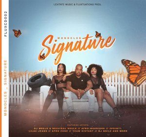 Album: Monocles – Signature (Zip File)