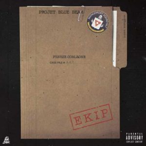 ALBUM: Freeze corleone – Projet Blue Beam (Zip File)