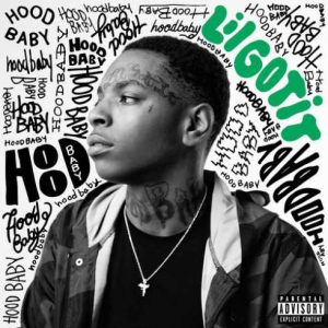 ALBUM: Lil Gotit – Hood Baby (Zip File)