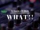 Dj Questo x Dj Micks - What!!