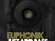 Dj Euphonik – Just Add Bass Reprise