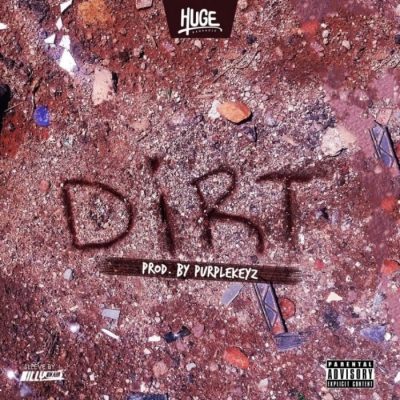 Huge Da Oracle - Dirt