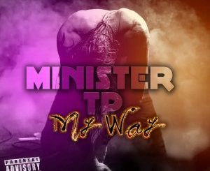 Minister TP - My Way