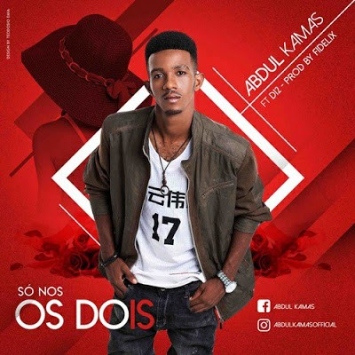 Abdul Kamas - So Nois os Dois (2019) Ft. D12