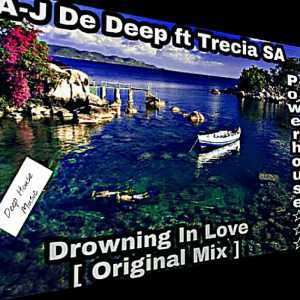 DJ A-J de deep RSA - Drowning In Love 