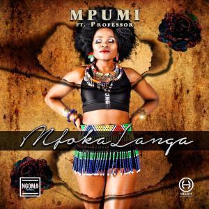 Mpumi – Mfokalanga Ft. Professor