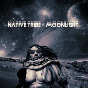 Native Tribe - MoonLight