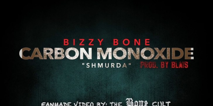 Bizzy Bone – Carbon Monoxide