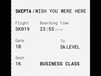 Skepta – Wish You Were Here