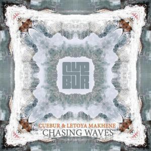 Cuebur & Letoya Makhene - Chasing Waves