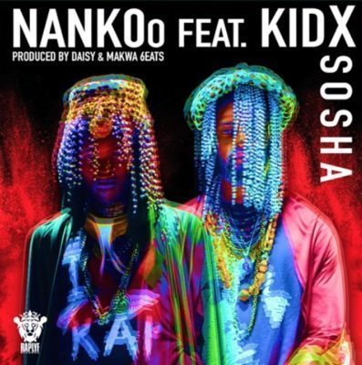 Nankoo – Sosha Ft. Kid X