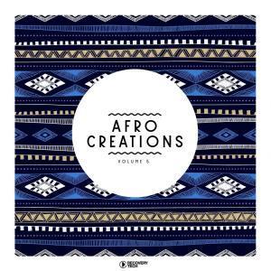 ALBUM: VA – Afro Creations, Vol. 5 (Zip File)