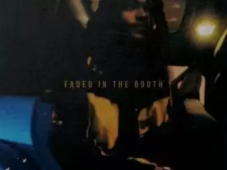 ALBUM: Young Nudy - Faded In The Booth