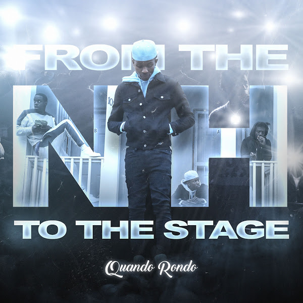 ALBUM: Quando Rondo - From the Neighborhood to the Stage