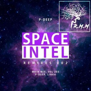 P-deep – Space Intel (Sol’zee Remix)