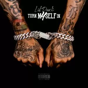 Lil Durk – Turn Myself In