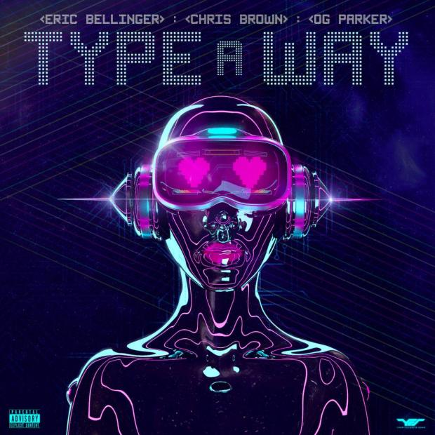 Eric Bellinger Ft. Chris Brown & OG Parker – Type A Way