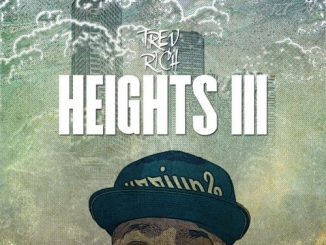 ALBUM: Trev Rich - Heights 3