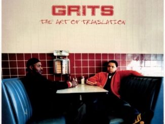 ALBUM: Grits - The Art of Translation