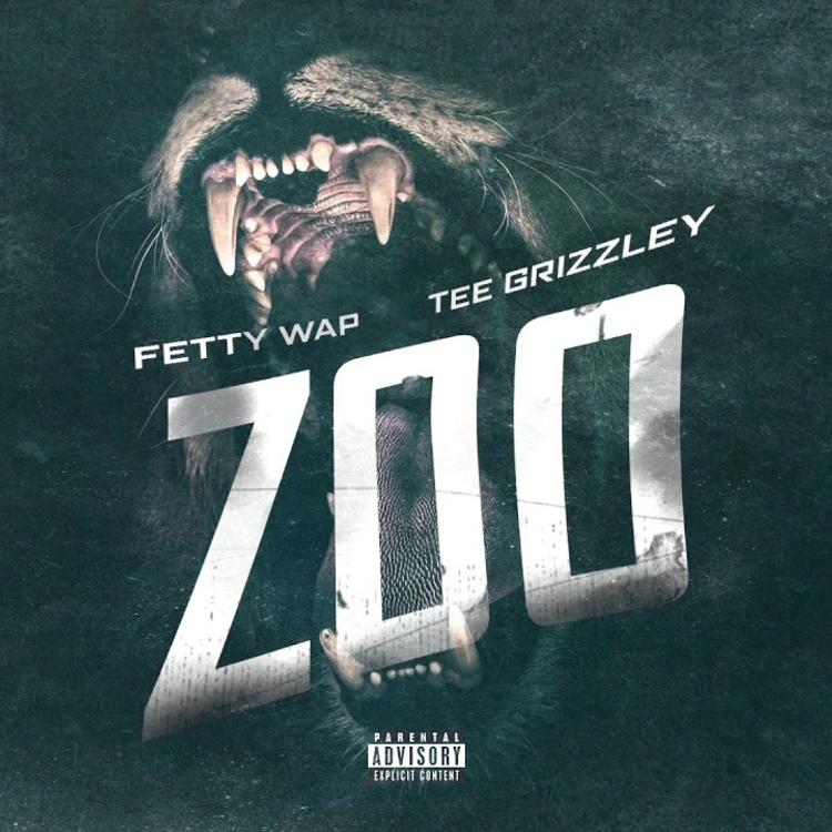 Fetty Wap – Zoo (feat. Tee Grizzley)