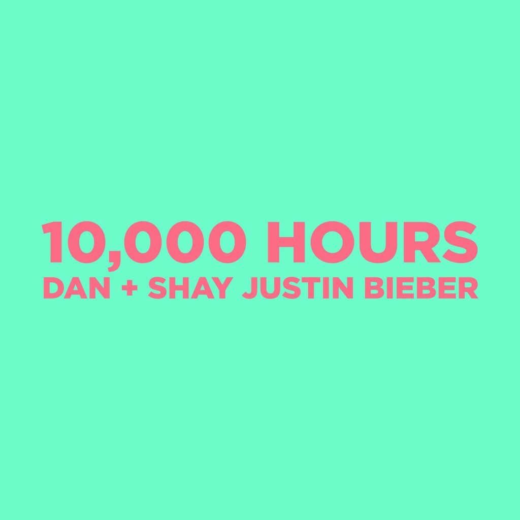 Dan + Shay & Justin Bieber – 10,000 Hours