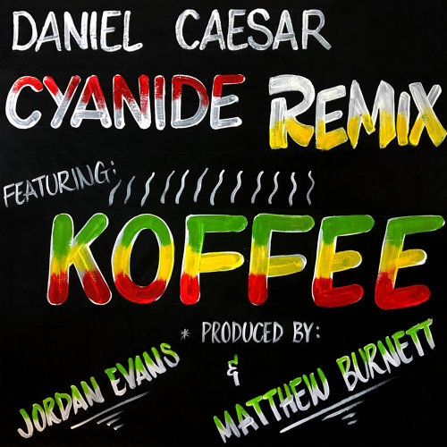 Daniel Caesar – Cyanide (Remix) Ft. Koffee