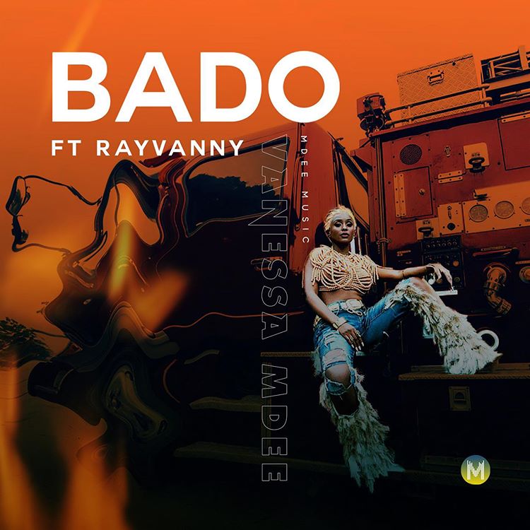 Vanessa Mdee Ft. Rayvanny – Bado