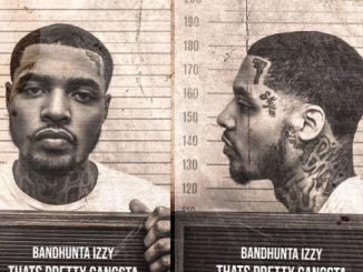 ALBUM: Bandhunta Izzy – That’s Pretty Gangsta