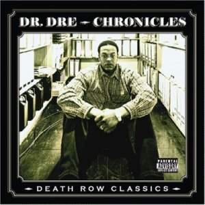 ALBUM: Dr. Dre - Chronicles (Death Row Classics)