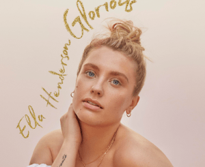 EP: Ella Henderson – Glorious