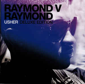 ALBUM: Usher - Raymond v Raymond (Expanded Edition)