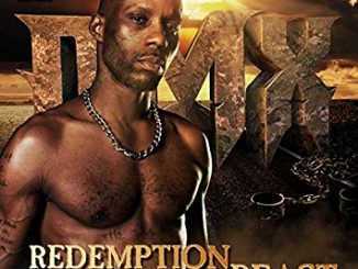 ALBUM: DMX - Redemption of the Beast