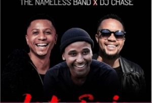 The Nameless Band x DJ Chase – Into Enje