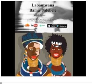 kZIT – Labantwana Bamandebele Ft. Zuma