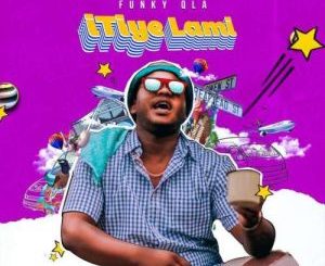 Funky QLA – Itiye Lami