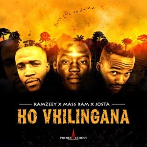 Ramzeey, Mass Ram & Josta – Ho Vhilingana