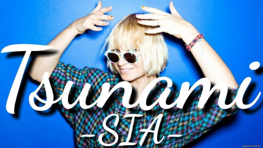 Sia – Tsunami