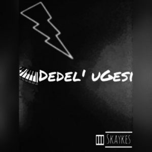 Skaykes – Dedel’ Ugesi