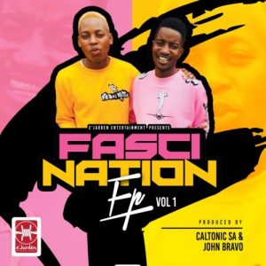 EP: Caltonic SA & John Bravo – FasciNation, Vol. 1