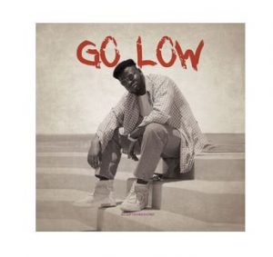 Captain Blu – Go Low Ft. Sgananda